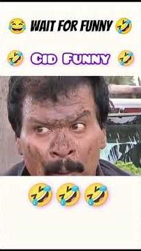 cid Funny Moment 🤣 Cid Funny video 😂 #shorts #ciddubbing #cidfunny #
