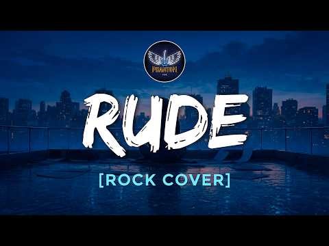 Rude (Rock Cover) - Magic | Phantom Five PH