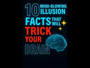 10 Mind Blowing Illusion Facts That Will Trick Your Brain 🧠✨#video #facts