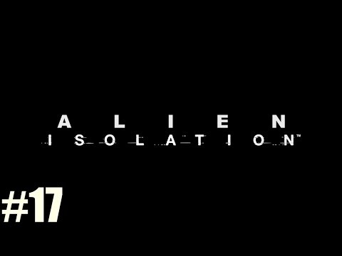 Alien Isolation | Español | parte 17