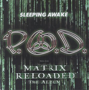 P.O.D. - Sleeping Awake