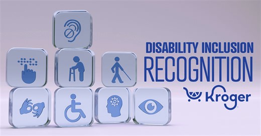Kroger Recognized as a "Best Place to Work for Disability Inclusion" for Sixth Consecutive Year; Tim Massa and Lucy Markovich Comment