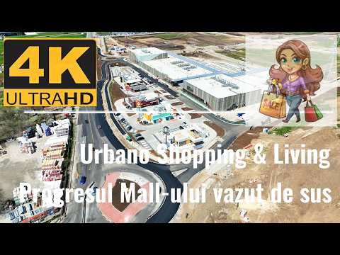 Urbano Shopping & Living Progresul Mall-ului vazut de sus - 2026