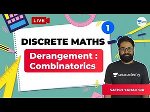 Derangement: Combinatorics | Lec 1 | Discrete Mathematics | GATE Computer Science