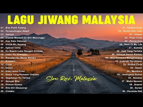 KOLEKSI LAGU JIWANG 80-90AN TERBAIK - LAGU SLOW ROCK MALAYSIA NI PENUH MEMORI - LAGU JIWANG 90AN