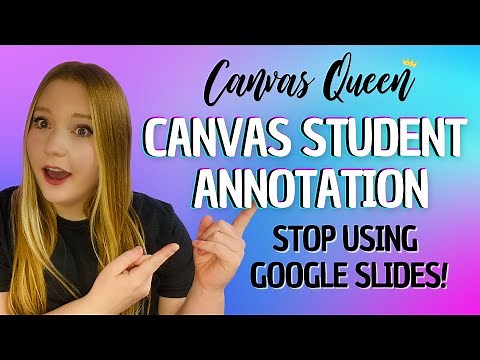 Canvas LMS Student Annotation Assignments