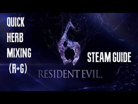 Resident evil 6 (PC) - Quick Herb Mixing (R+G)