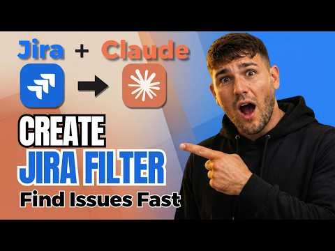 How To Create a Filter in Jira With Claude AI (Easy Tutorial 2026)