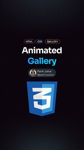 Parth Johar | Web Development | JavaScript | React on Instagram: "Comment “Gallery” to get the Source Code in your DMs! 💬 ✨ Animated Gallery | HTML & CSS ✨ I share useful Tips & Projects on Web Development just like this one, so make sure to follow for more ❤️ If you found this useful, leave a like and share it with others as it means a lot to me! 🌸 Follow @parth.webdev for more ✨ Thanks for watching 😄 [ HTML, CSS, JavaScript, Web development, Frontend, Programming ] Tags:- #codingbootcamp #c