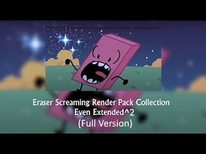 Eraser screaming Render Pack Collection Even Extended^2 (full version)