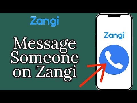 How to Message Someone on Zangi? Sending Messages on Zangi App: Easy Tutorial