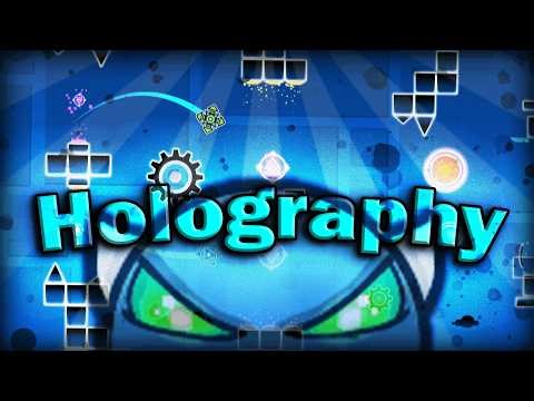 Holography - Layout | Geometry Dash