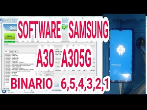 Software samsung galaxy a30 A305g sm-a305g Binario 7, 6, 5, 4, 3, 2, 1 | Firmware samsung | Flash