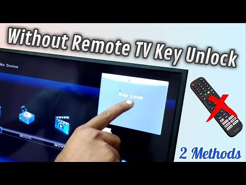 TV Stuck In Key Lock? No Remote Control - How to Fix Key Lock Without Remote