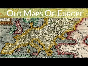 Old Maps of Europe
