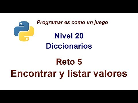 Python - Nivel 20 - Reto 5 - Encontrar y listar valores de un diccionario