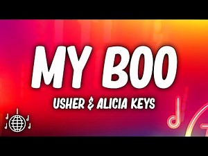 Usher - My Boo (Lyrics) ft. Alicia Keys