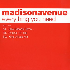 Madison Avenue - Everything You Need