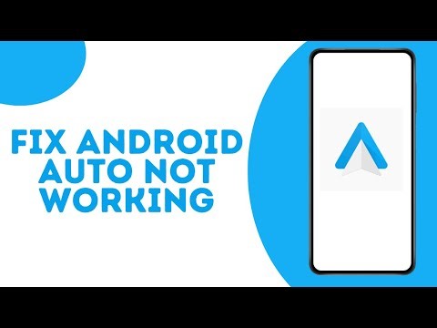 How To Fix Android Auto Not Working ?