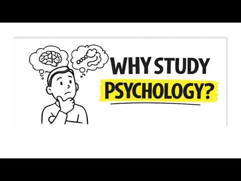 Why Do We Study Psychology? The Real Reason Explained