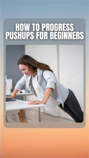 How To Progress Pushups for Beginners