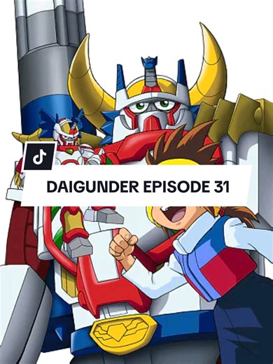 daigunder Episode 31 - Dub Indo . #daigunder #anime #anime90s #fyp