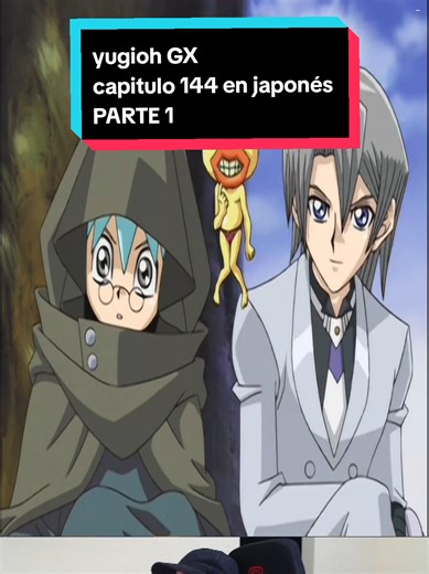 parte 654 | yugioh gx capitulo 144 en japonés parte 1 yugioh gx yugioh gx en japonés yuki judai yugioh duel monsters #yugi #yugiohduelmonsters #yugiohfan #yugiohgx #yugioh