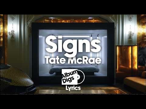 Tate McRae - Signs (Lyric Video)