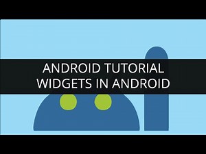 Android Tutorial-Widgets in Android | Edureka