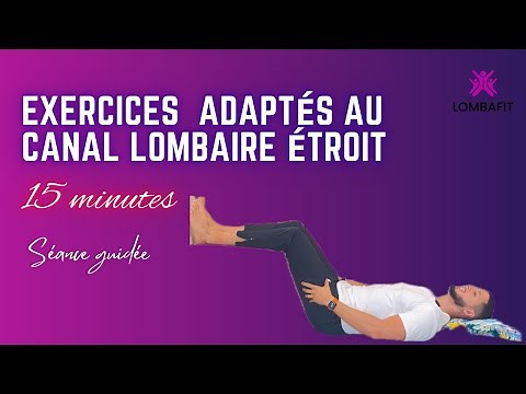 CANAL LOMBAIRE ÉTROIT : exercices guidés par un kiné (15 minutes pour vous soulager)