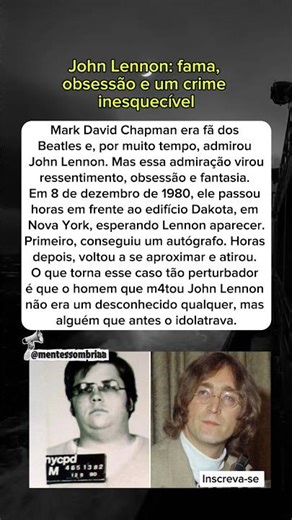 John Lennon: fama, obsessão e um crime inesquecível