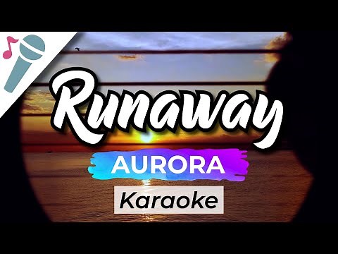 AURORA - Runaway - Karaoke Instrumental (Acoustic)