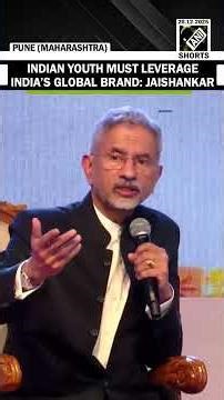 India’s global standing benefits youth, urges them to leverage brand: EAM’s big statement