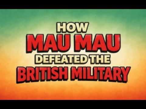 How Mau Mau defeated the British military | Munabii Njau Gikuyu