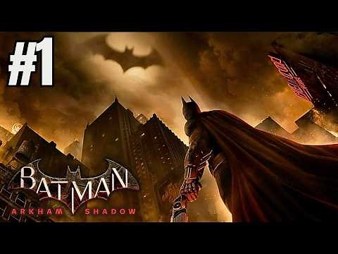 Batman Arkham Shadow - Full Game Walkthrough Part 1 - A New Gotham!