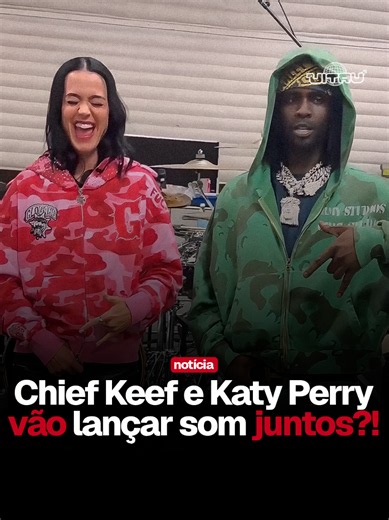 Chief Keef e Katy Perry juntos?! #Trapnacional #trapbrasil #trapbrasileiro #chiefkeef #katyperry