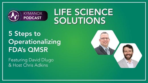 5 Steps to Operationalizing FDA’s QMSR | Kait Rouillard Vargas, PhD