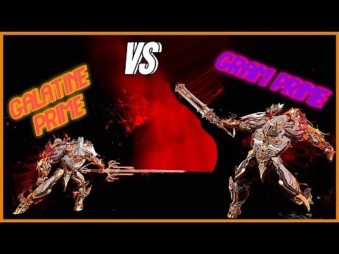 Warframe | Gram Prime vs Galatine Prime | Battle of the Heavy Blades