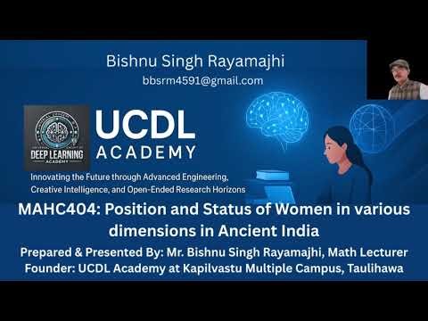 MAHC404 Position and Status of Women in various dimensions in Ancient India