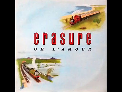 Erasure - Oh l'amour (extended version)