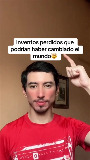 Inventos perdidos que podrían haber cambiado el mundo🤯#viral #viralvideo #parati #datoscuriosos