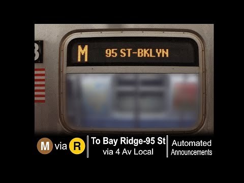 ᴴᴰ R160 Brown M Train to Bay Ridge / 95 St Announcements - via the R line (2009)