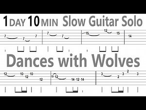 John Barry - Dances with Wolves (Slow) Guitar Solo Tab+BackingTrack