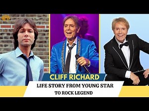 Cliff Richard Life Story: From Young Star to Rock Legend