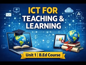 ICT : UNIT 1 (1st SEMESTER) #bednotes #ict #andhrabed