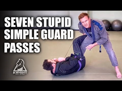 Seven Stupid Simple Guard Passes | Jiu-Jitsu Tricks
