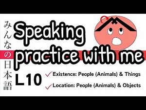 5 Minute Japanese Conversation practice for Minna no Nihongo L10| Listening & Speaking