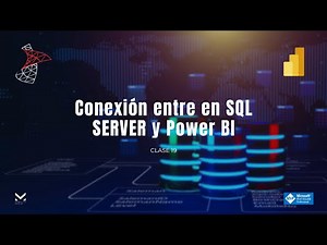 Clase 19 - Conexión SQL Server y Power BI 🗂️📊📈