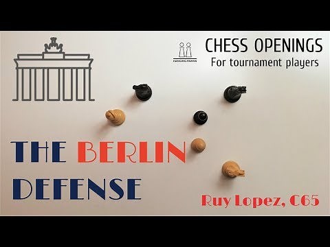 Ruy Lopez - Berlin Defense ⎸Chess Openings