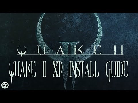 Easy Quake2xp Install Guide - Run Quake 2 on modern graphics cards